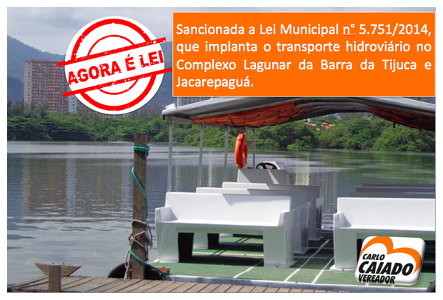 Lei cria Transporte Lagunar no Complexo Lagunar da Barra da Tijuca e Jacarepaguá
